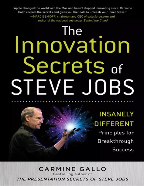 The innovation secrets of steve jobs insanely different principles for