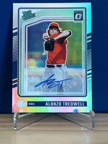 2024 Donruss Alonzo Tredwell Auto Optic Rated Prospect Holo Houston