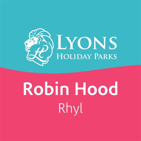 Lyons - Welcome to Lyons Robin Hood Holiday Park! Where adventure meets