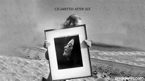 Lirik Lagu Tejano Blue Cigarettes After Sex Terjemahan Arti Dan Makna