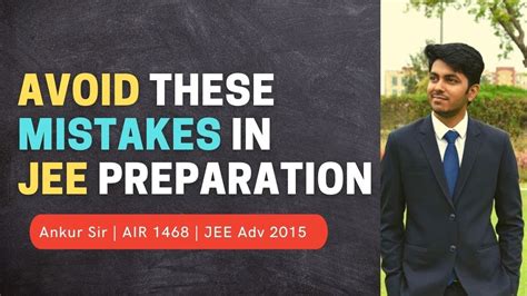 Jee Preparation Common Mistakes Jee 2021 Jee 2022 Mistakes To