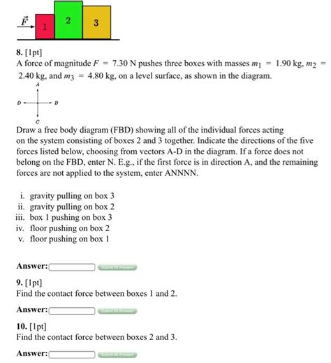 Solved A Force Of Magnitude F N Pushes Three Boxes With Chegg