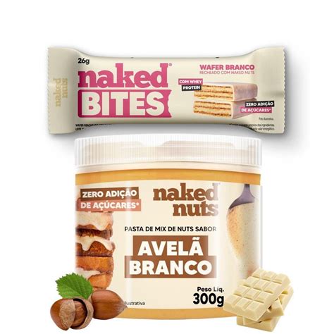 Kit Naked Nuts Pasta Creme Sabores G Wafer Branco Wey Chocolate Avel Netshoes