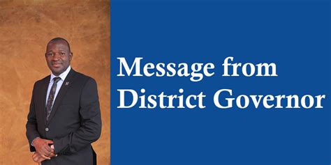 Message From District Governor Rotary Club Of Entebbe Base