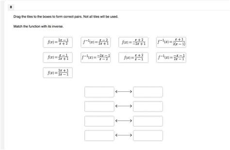 Free Drag The Tiles To The Boxes To Form Correct Pairs Not All Tiles