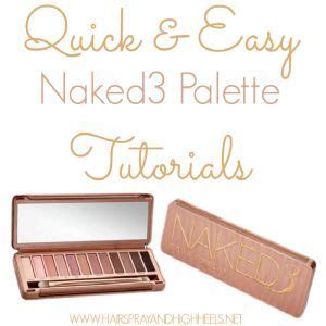 10 Naked 3 Tutorials 10 Naked 3 Tutorials That You Can Pin Now And Read Later You Can Keep Them