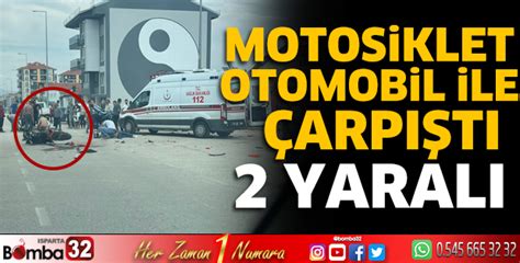 Motosiklet otomobil ile çarpıştı 2 yaralı