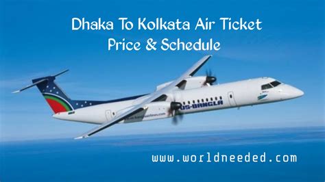 Dhaka To Kolkata Flight Ticket Price Schedule World Needed