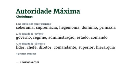 Quem É A Autoridade Máxima De Um País - Sinônimos de Autoridade Máxima [por sentido] - Sinoscópio