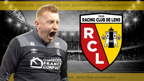 Rc Lens Un Gros Coup Dur à Venir Pour Will Still Chez Les Sang Et Or