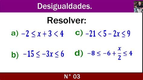 Ejercicios De Desigualdades Lineales Con Dos Signos N Youtube