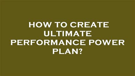 How To Create Ultimate Performance Power Plan YouTube