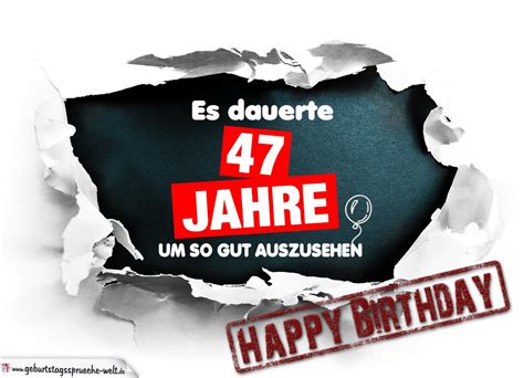 47 Geburtstag