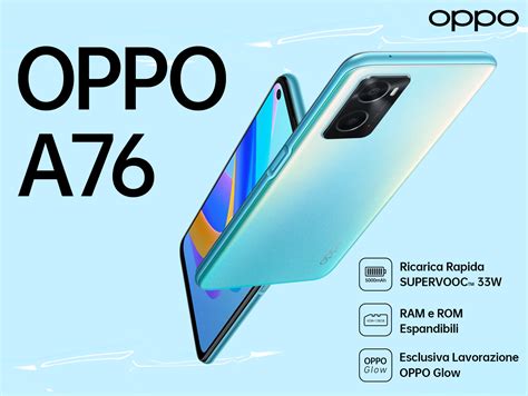 Oppo Lancia Il Nuovo Smartphone A76 Oppo Italia