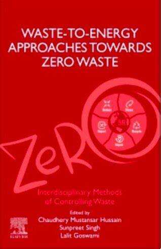 Pdf Waste To Energy Approaches Towards Zero Waste