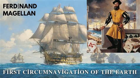 Ferdinand Magellan First Circumnavigation Of The Earth Explorer