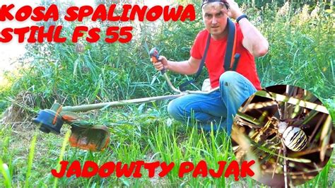 Kosa Spalinowa Stihl FS 55 Koszenie Wysokiej Trawy Pokrzyw I Trzciny