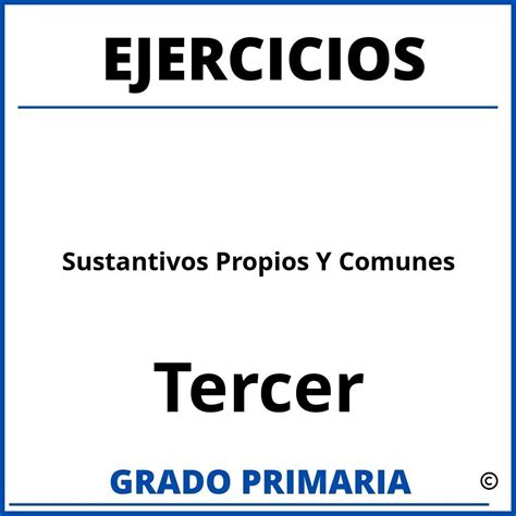 Ejercicios De Nombres Propios Para Segundo Grado