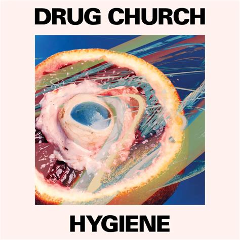 Drug Church Hygiene Lyrics And Tracklist Genius