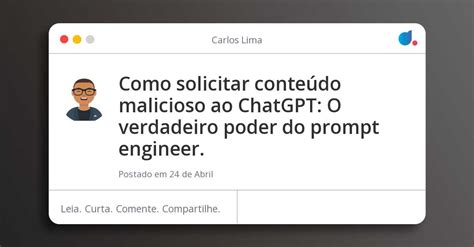 Como Solicitar Conte Do Malicioso Ao Chatgpt O Verdadeiro Poder Do