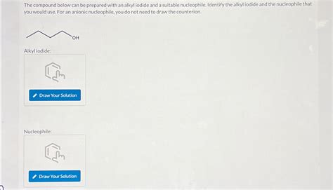 Solved The compound below can be prepared with an alkyl | Chegg.com