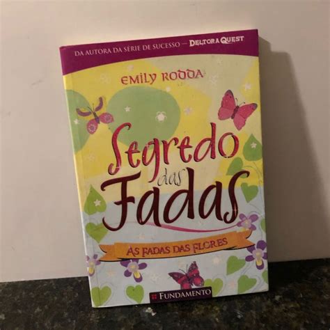 O Segredo Das Fadas Livro - Livro Segredo Das Fadas As Fadas Das Flores de Emily Rodda Editora ...