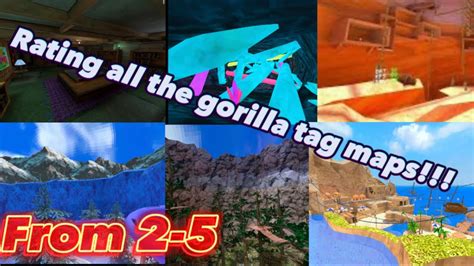 Rating All The Gorilla Tag Maps YouTube