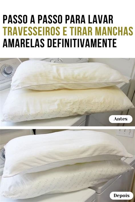 Aprenda Como Lavar Travesseiros E Tirar Manchas Amarelas