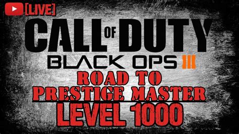 Road To Prestige Master Level Black Ops Stream Youtube