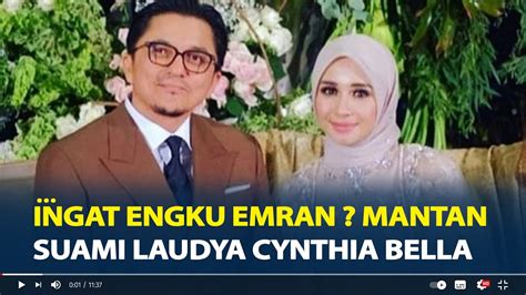 Ingat Engku Emran Mantan Suami Laudya Cynthia Bella Ini Kabarnya