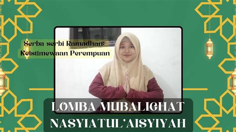 Lomba Mubalighat Nasyiatul Aisyiyah Judul Serba Serbi Ramadhan