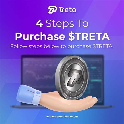 steps  purchase treta treta exchange medium