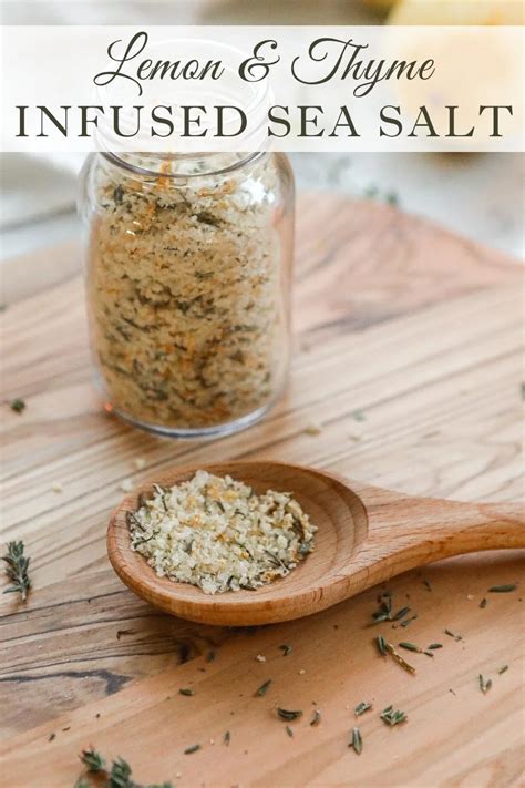 How To Make Infused Salt With Lemon Thyme Sea Salt Recipe Recipe