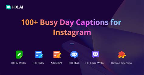 100 Busy Day Captions For Instagram Free Ai Caption Generator Hixai