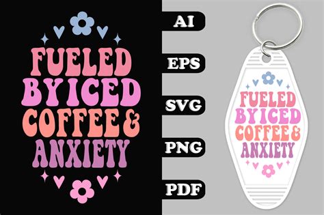 Fueled By Iced Coffee And Anxiety Groovy Graphic By Hosneara 4767 · Creative Fabrica