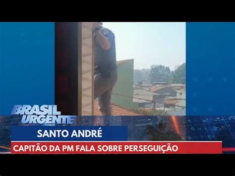 Capitão da Polícia Militar fala sobre perseguição em Santo André na