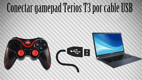 Como Conectar El Gamepad Terios T A Pc Mediante Usb No Bluetooth