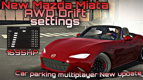 Drift Setting S And Tune For Mazda MX 5 Miata Car Parking Multiplayer