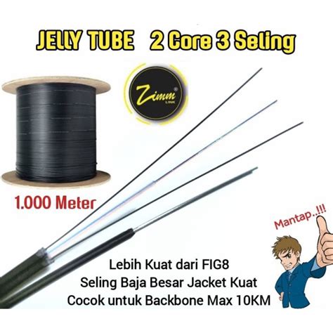 Kabel Dropcore Zimmlink Core Seling Jelly Tube Lazada Indonesia