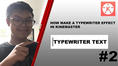 How To Make A Typewriter Effect In Kinemaster Tutovlog 2 Youtube