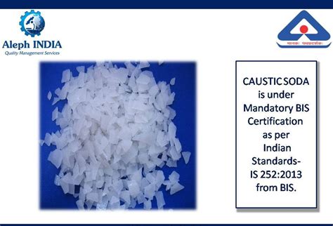 Isi Certification For Caustic Soda At Rs Unit Isi Mark