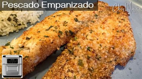 Receta S Per F Cil De Pescado En Freidora De Aire Recet Stico