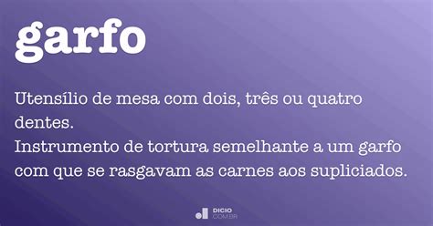 Como Se Escreve Garfo - Garfo - Dicio, Dicionário Online de Português