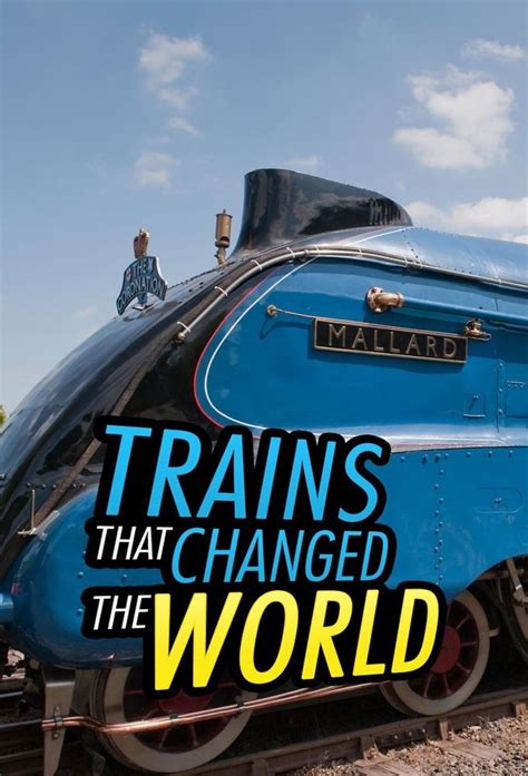 Trains That Changed the World - TheTVDB.com