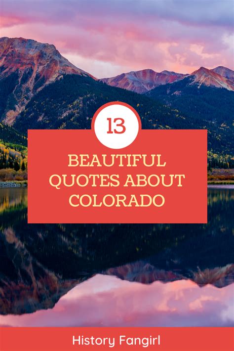 mountains with the text 13 beautiful quotes about colorado in red and ...