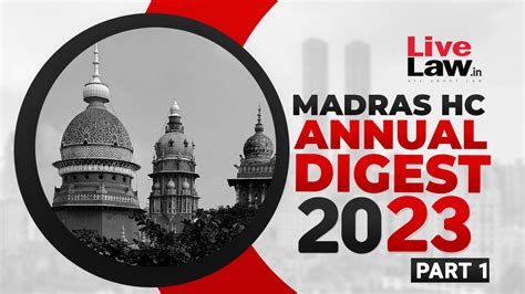 Madras High Court Annual Digest Part I Citations 1 210