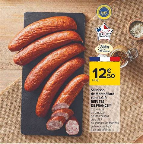 Promo Saucisse De Montb Liard Cuite I G P Reflets De France Chez