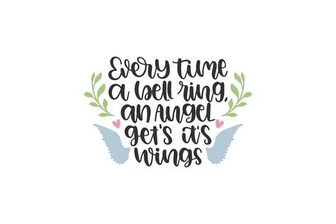 Every Time A Bell Rings An Angel Gets Its Wings Graphic By