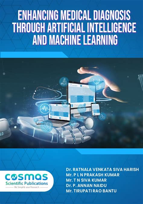 Enhancing Medical Diagnosis through Artificial Intelligence and Machine ...