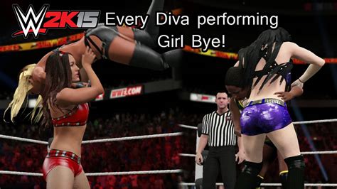 Wwe K Ps Every Diva Performing Girl Bye Youtube